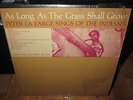 PETER LA FARGE As Long As The Grass Shall Grow LP - 1963 Folkways Orig W/Booklet