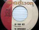 UNTOUCHABLES doowop 45 DO YOUR BEST / RAISIN SUGAR CANE M- cond MADISON     FM14