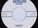 Doo Wop R&B 45 VELTONES Someday SATELLITE VG++ HEAR