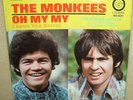 The Monkees - 45 RPM w/sleeve on Colgems - Oh My My/I Love You Better