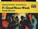 Sg    -   HEDGEHOPPERS ANONYMOUS   - IT`S A GOOD NEWS WEEK
