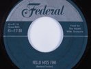 Doo Wop R&B 45 ROYALS Hello Miss Fine FEDERAL HEAR