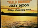 Hello Sunshine - Jessy Dixon and the Chicago Community Choir - MG-3088 - EX/VG+