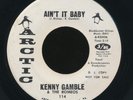 KENNY GAMBLE Ain't It Baby / 1-sided promo ARCTIC northern soul  (Hear it )