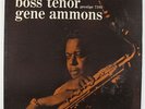 Gene Ammons - Boss Tenor LP - Prestige - PRLP 7180 Mono DG RVG