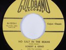 Zydeco Rocker 45 ROBERT & GENO No Salt In The Beans GOLDBAND NM HEAR