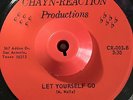 Chayns - Let Yourself Go - Chayn Reaction - Texas Soul 45rpm