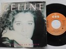 *CELINE DION On traverse un miroir /Ma chambre NM- CANADA ORIG 1987 FRENCH 45 PS