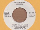 SQUEEZE PLAY: Gimme Rock N Roll 45 private AOR powerpop hear