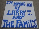 LARRY T & THE FAMILY / I’M MOVING ON / RARE US SOUL FUNK LP