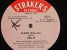 REBLES/REBELS Sweetest Taboo 12'' on Straker's NM/VG++ rare islands soca boogie