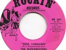 The Blockbusters - Soul Caravan / Muddy Pt.2  - Original Rockin' Records - USA