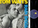 LP--TOM WAITS RAIN DOGS // OIS // 207085 GERMANY