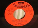 RARE DU-WOP GROUP-FARREL AND THE FLAMES-DREAMS AND MEMORIES