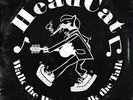 Walk The Walk...Talk The Talk - HEADCAT [LP]