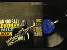 Cannonball Adderley-Things Are Getting Better-Riverside 12-286-MILT JACKSON