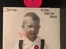 THE FROGS IT'S ONLY RIGHT AND NATURAL 1988  ALT ROCK/LOFI LP RADIO COPY