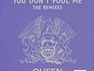 Queen ?– You Don't Fool Me (The Remixes) Vinyl,  Limited Ed., Numbered #12976