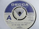 Kindness-Let the Good Times Roll/Oh Yea RARE DEMO (SMOKIE)