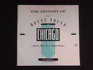 THE HISTORY OF THE HOUSE SOUND OF CHICAGO -12 ALBUM SET