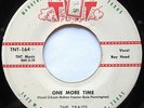 TRAITS w/ROY HEAD   One More Time   RARE '59 ROCKABILLY ROCKER   TNT 164   HEAR