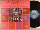 San Francisco Roots  Garage; Psych  Various Artists Vault Label