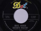 MIKE MINOR: Satan's Waitin' / Me And My Shadow 45 (Popcorn sound) Soul