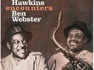 COLEMAN HAWKINS AND BEN WEBSTER-ENCOUNTERS BEN WEBSTER-VINYL LP WAXTIME NEW
