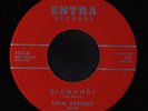 STAN BEVERLY & HOLLYWOOD SAXONS: Diamonds / The Tears Come Rolling Down 45
