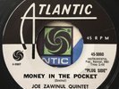 * JOE ZAWINUL Money In Pocket/Riverbed RARE FUNK SOUL JAZZ Atlantic Promo 45 HEA