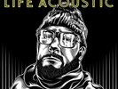 EVERLAST-LIFE ACOUSTIC  VINYL LP NEW