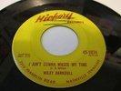 Wiley Barkdull Hickory 1074 I aint gonna waste my time