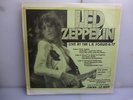 LED ZEPPELIN-LIVE AT THE L.A. FORUM 6/77. L.A., USA 1977.-FRENCH 2LP VINYL-EX/EX