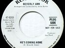 BEVERLY ANN - HEAR IT - 1967 DJ COPY - HES COMING HOME / HE WONT SEE THE LIGHT