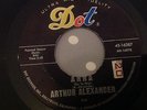 ARTHUR ALEXANDER-ANNA/I HANG MY HEAD AND CRY-DOT 16387. VG+