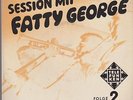 Fatty George Session mit Fatty George Folge 2 Telefunken UX 4708 60`s EP 7