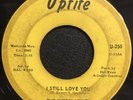 The Superlatives - I Still Love You / We're So Lonely Uptite Northern Soul 45