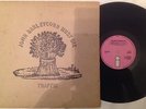 TRAFFIC: JOHN BARLEYCORN MUST DIE UK ISLAND ILPS 9116  A2 /B2 1970 1st  lp vinyl