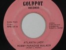 70s Soul Funk 45 - Robby Paradise Walker - Atlanta Lady - Goldpot - mp3