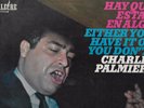 HAY QUE ESTAR EN ALGO (EITHER YOU HAVE IT OR YOU DON'T) - CHARLIE PALMIERI