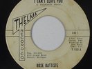 Northern Soul 45 - Rose Battiste - I Can't Leave You - Thelma - mp3