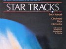ERICH KUNZEL- STAR TRACKS-1984 TELARC STEREO-STAR WARS-RETURN OF JEDI-E.T.- M-