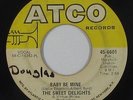 Northern Soul 45 - Sweet Delights - Baby Be Mine - Atco - mp3