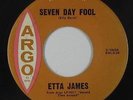 Northern Soul R&B 45 - Etta James - Seven Day Fool - Argo - mp3