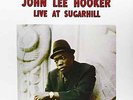 John Lee Hooker-Live at Sugarhill  (US IMPORT)  VINYL NEW