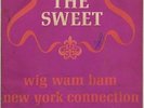 THE SWEET WIG WAM BAM / NEW YORK CONNECTION MADAGASCAR 45 PS 7