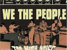 We the People - Too Much Noise [New Vinyl]
