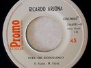 ? RARE PROMO 45 COSTA RICA ?RICARDO ARJONA? PIEL DE CONSUMO
