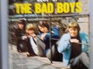 THE BAD BOYS - THE BEST OF THE BAD BOYS -LP STYLE STLP 8061 ITALY 1966 FIRST PRE
