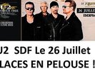 1 à 4 Places tickets PELOUSE Fosse   Concert U2 au STADE DE FRANCE PARIS 26.07